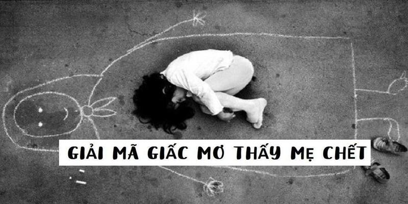 mo-thay-nguoi-chet-la-cha-me (