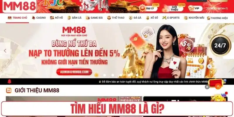 MM88 là gì 1 Tìm hiểu MM88 là gì?